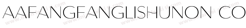 AaFangfanglishuNon CommercialUse字体转换